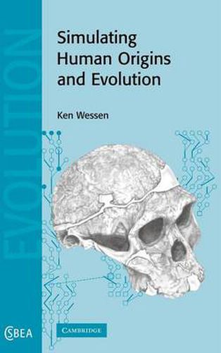 Cover image for Simulating Human Origins and Evolution