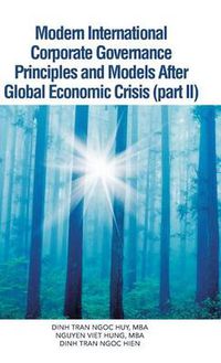 Cover image for Modern International Corporate Governance Principles and Models After Global Economic Crisis (Part II)