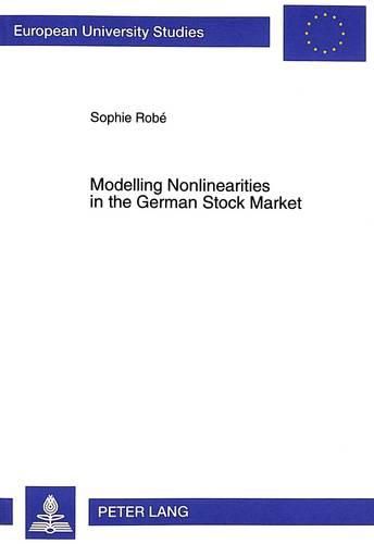 Modelling Nonlinearities in the German Stock Market