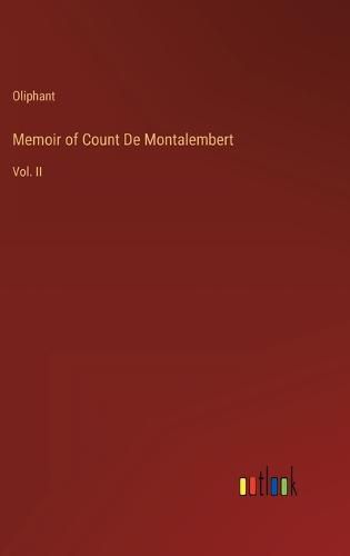 Cover image for Memoir of Count De Montalembert