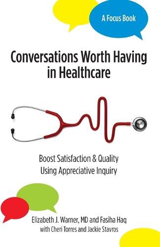Cover image for Conversations Worth Having in Healthcare