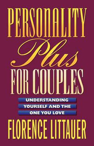 Cover image for Personality Plus for Couples - Understanding Yourself and the One You Love