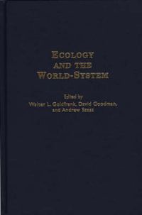 Cover image for Ecology and the World-System