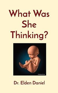 Cover image for What Was She Thinking?