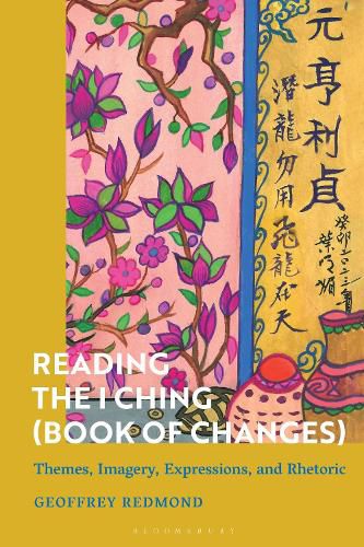 Cover image for Reading the I Ching (Book of Changes)