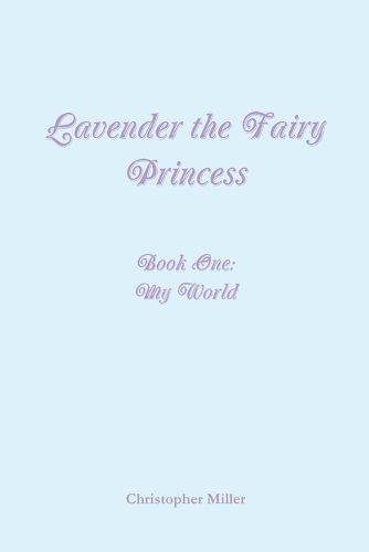 Cover image for Lavender the Fairy Princess