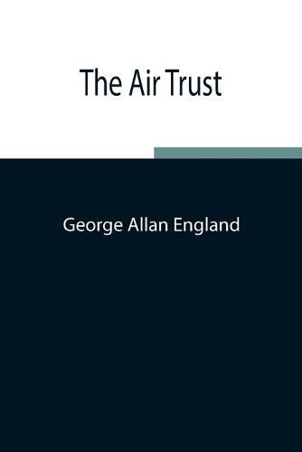 The Air Trust