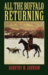 Cover image for All the Buffalo Returning