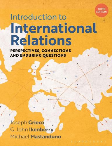Cover image for Introduction to International Relations: Perspectives, Connections and Enduring Questions