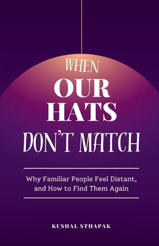 Cover image for When Our Hats Don't Match
