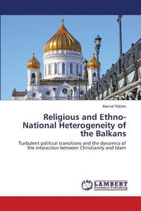 Cover image for Religious and Ethno-National Heterogeneity of the Balkans