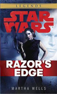 Cover image for Razor's Edge: Star Wars Legends