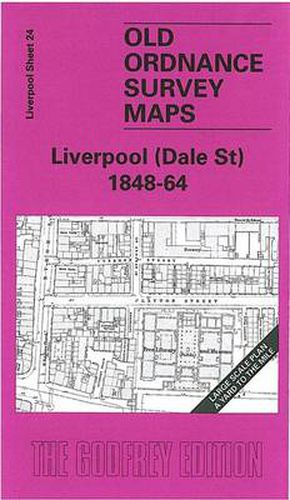 Cover image for Liverpool (Dale Street) 1848-64: Liverpool Sheet 24