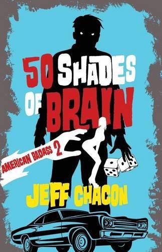 Cover image for 50 Shades of Brain: American Badass 2