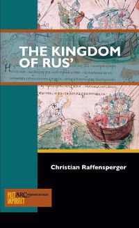 Cover image for The Kingdom of Rus