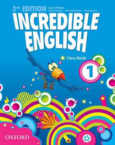 Cover image for Incredible English: 1: Class Book