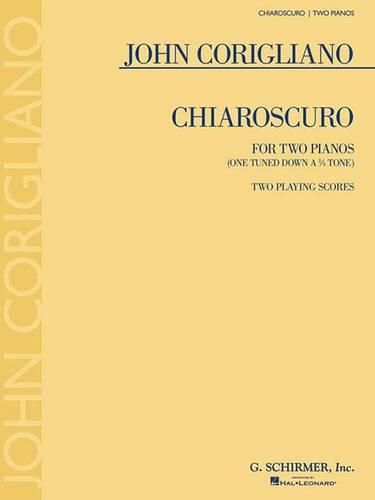 Cover image for Chiaroscuro: Two Pianos (One Tuned Down a 1-4 Tone) Two Playing Scores