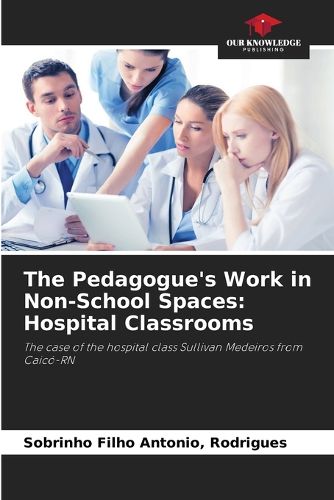 Cover image for The Pedagogue's Work in Non-School Spaces