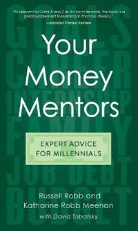 Cover image for Your Money Mentors: Expert Advice for Millennials