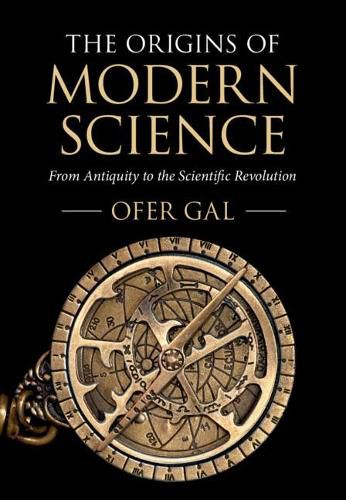 Cover image for The Origins of Modern Science: From Antiquity to the Scientific Revolution