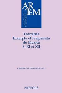 Cover image for ARTEM 14 Tractatuli, excerpta et fragmenta de musica s. XI et XII