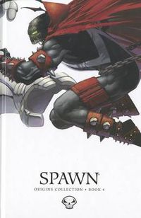 Cover image for Spawn: Origins Book 4