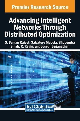 Cover image for Advancing Intelligent Networks Through Distributed Optimization