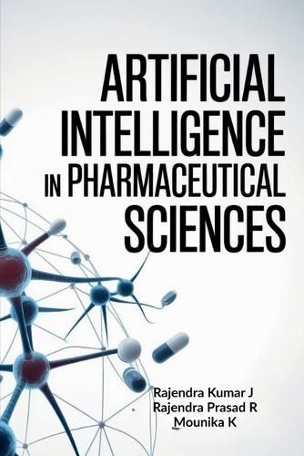 Cover image for Artificial Intelligence in Pharmaceutical Sciences