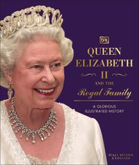 Cover image for Queen Elizabeth II and the Royal Family