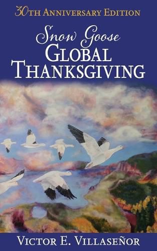Cover image for Snow Goose Global Thanksgiving
