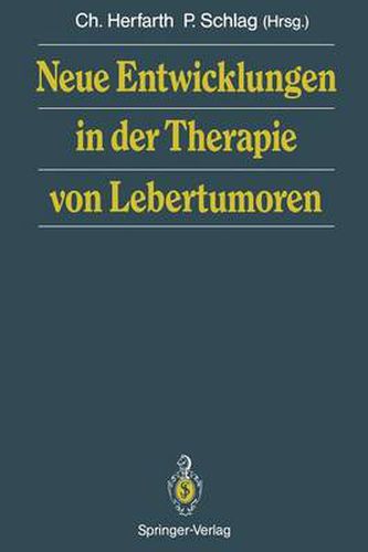 Cover image for Neue Entwicklungen in der Therapie von Lebertumoren