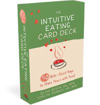 Cover image for The Intuitive Eating Card Deck