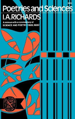 Cover image for Poetries and Sciences, A Reissue of Science and Poetry (1926, 1935) with Commentary