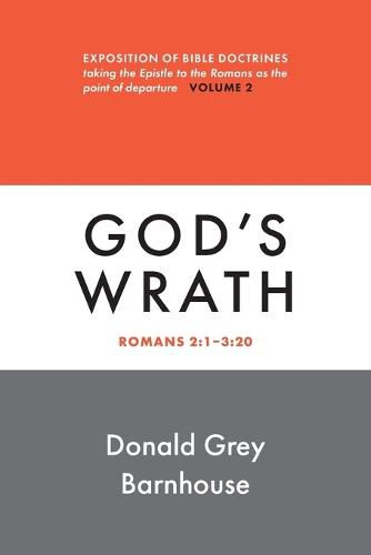 Romans, Vol 2: God's Wrath