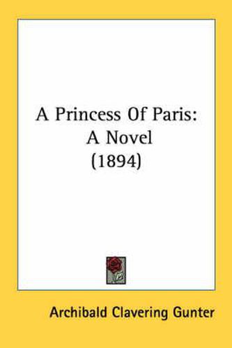 A Princess of Paris: A Novel (1894)