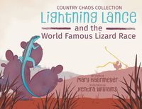 Cover image for Lightning Lance and the World Famous Lizard Race