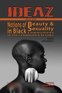 Cover image for Ideaz. Issue 14, 2016: Special Issue: Notions of Beauty and Sexuality in Black Communities in the Caribbean and Beyond