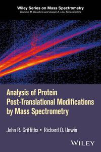 Cover image for Analysis of Protein Post-Translational Modifications by Mass Spectrometry