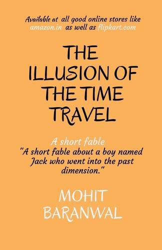 Cover image for The Illusion of the Time Travel