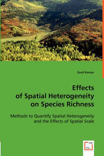 Cover image for Effects of Spatial Heterogeneity on Species Richness