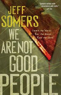 Cover image for We Are Not Good People