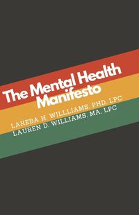 Cover image for The Mental Health Manifesto