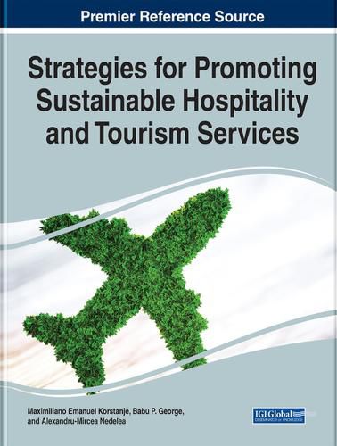 Cover image for Strategies for Promoting Sustainable Hospitality and Tourism Services