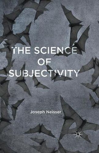 Cover image for The Science of Subjectivity