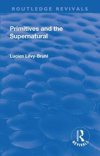 Cover image for Primitives and the Supernatural