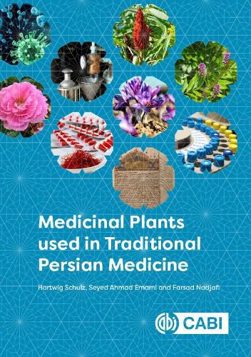 Cover image for Medicinal Plants used in Traditional Persian Medicine