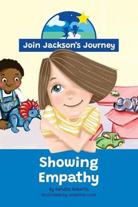 Cover image for JOIN JACKSON's JOURNEY Showing Empathy