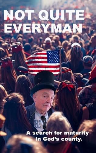 Cover image for Not Quite Everyman