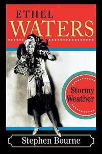 Cover image for Ethel Waters: Stormy Weather