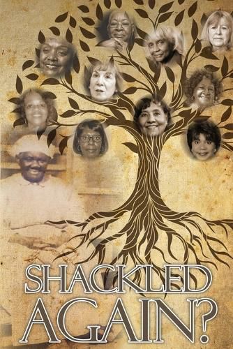 Cover image for Shackled Again?